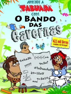 Booksmile Aprende a Tabuada com o Bando das Cavernas de Nuno Caravela