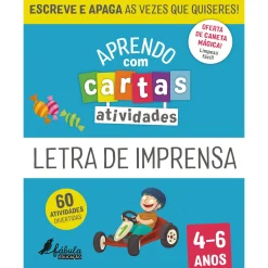 Fábula Educação Aprendo com Cartas -Atividades - Letra de Imprensa 4-6 Anos Ilustração: Maria Fernandes
