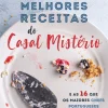 Manuscrito As 99 Melhores Receitas do Casal Mistério de Casal Mistério - e as 16 que os Maiores Chefs Portugueses Fazem em Casa