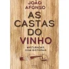 Oficina Livro As Castas do Vinho de João Afonso