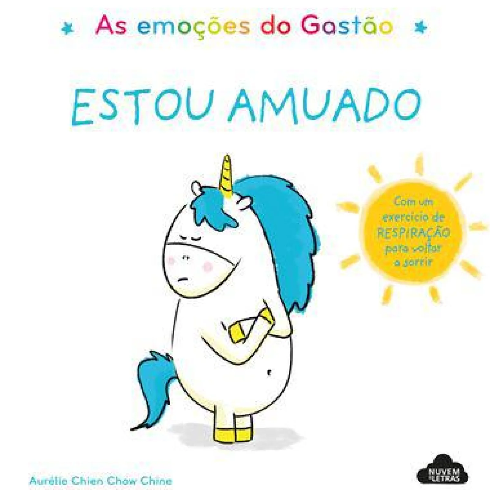 Nuvem De Letras As Emoções do Gastão - Estou Amuado de Aurélie Chien Chow Chine