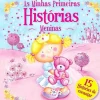 Outlet Booksmile As Minhas Primeiras Histórias: Meninas de Vários Autores - (3ª Edição)