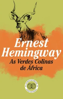 Livros Do Brasil As Verdes Colinas de África de Ernest Hemingway
