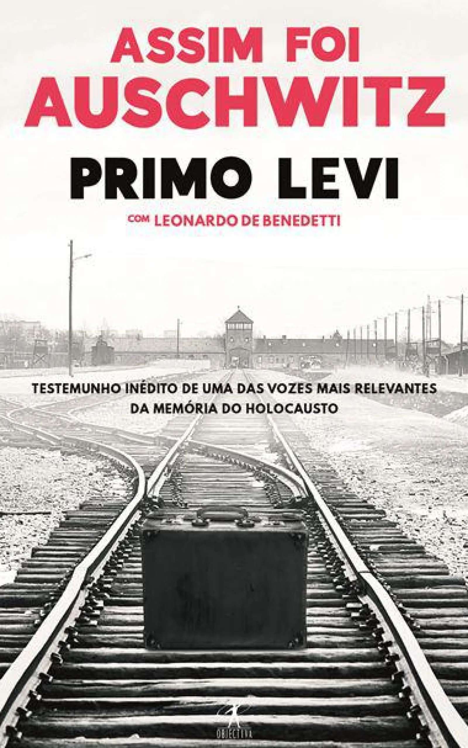 New Objectiva Assim Foi Auschwitz de Primo Levi e Leonardo de Benedetti - Livro de Bolso