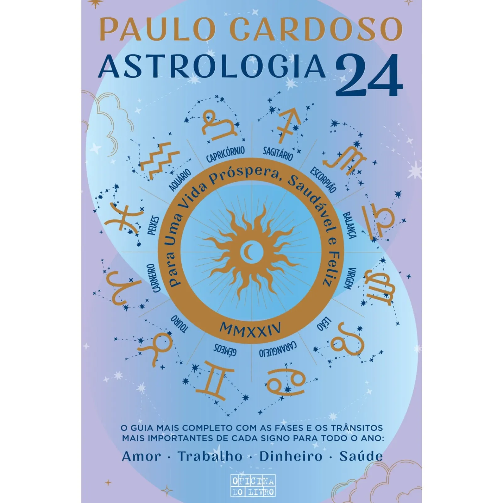 Outlet Oficina Livro Astrologia 2024 de Paulo Cardoso