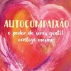 Albatroz Autocompaixão de Kristin Neff