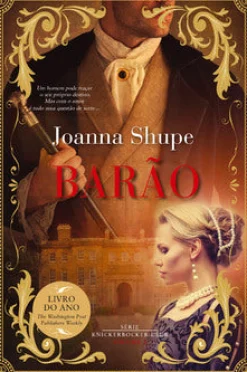 Hot Quinta Essência Barão de Joanna Shupe - Série Knickerbocker Club Volume 2