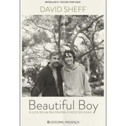 Editorial Presença Beautiful Boy de David Sheff