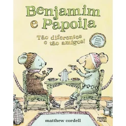 Nuvem De Letras Benjamin e Papoila - Tão Diferentes e Tão Amigos! de Matthew Cordell