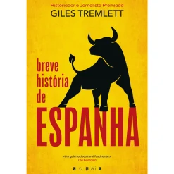 Vogais Breve História de Espanha de Giles Tremlett