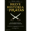 Clube Do Autor Breve História dos Piratas de Peter Lehr de Peter Lehr