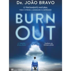 Casa Das Letras Burn Out de João Bravo
