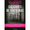 Hot Nascente Caçadores de Fantasmas de Ed Warren, Robert David Chase e Lorraine Warren