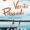 Outlet Topseller Cada Verão Passado de Carley Fortune