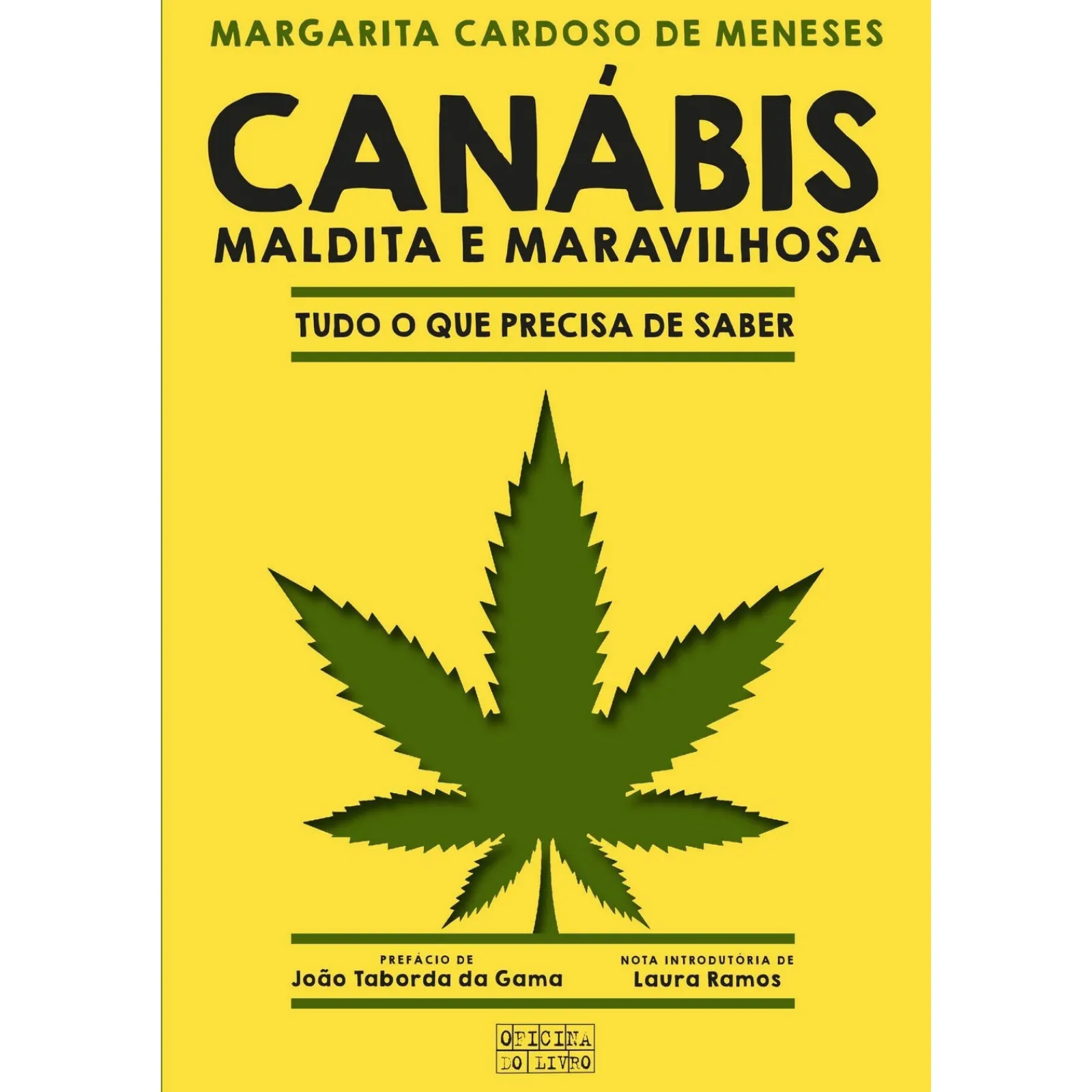 Oficina Do Livro Canábis - Maldita e Maravilhosa de Margarita Cardoso de Menezes