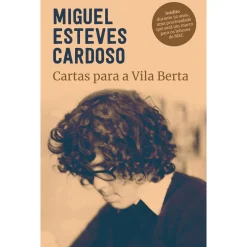 New Bertrand Cartas para a Vila Berta de Miguel Esteves Cardoso