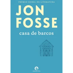 Best Cavalo De Ferro Casa de Barcos de Jon Fosse