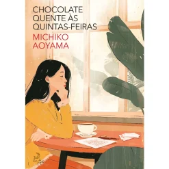Lua De Papel Chocolate Quente às Quintas-Feiras de Michiko Aoyama