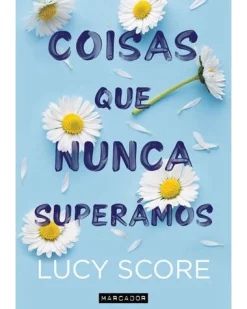 Sale Marcador Coisas que Nunca Superámos de Lucy Score