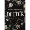 Planeta Colisão de Carrie Leighton - Better