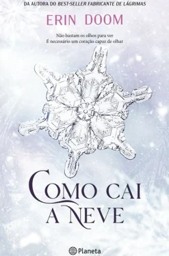 Best Planeta Como Cai a Neve de Erin Doom