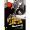 New Lua De Papel Como Deixar de Se Preocupar e Começar a Viver de Dale Carnagie