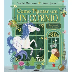 Discount Booksmile Como Plantar um Unicórnio de Rachel Morrisroe
