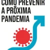 Best Ideias De Ler Como Prevenir a Próxima Pandemia de Bill Gates