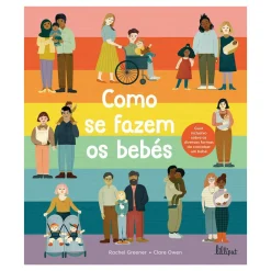 Lilliput Como Se Fazem os Bebés de Rachel Greener