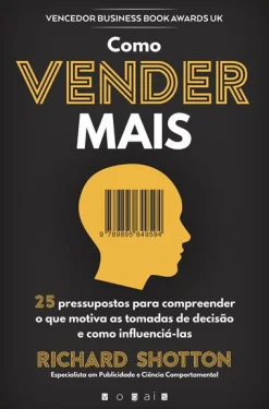 Vogais Como Vender Mais de Richard Shotton
