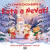 Outlet Booksmile Contos Encantados - Está a Nevar! de Xanna Chown