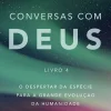 Hot Albatroz Conversas com Deus - Livro 4 de Neale Donald Walsch