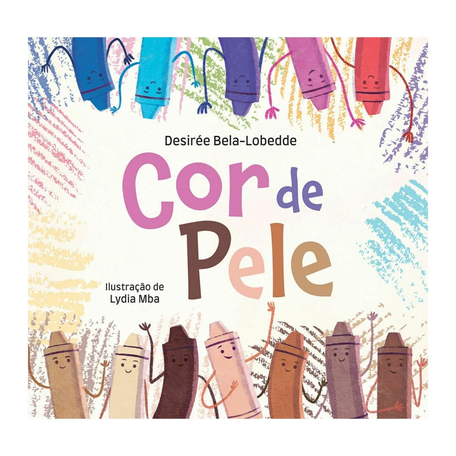 Porto Editora Cor de Pele de Desirée Bela-Lobedde