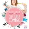 Clearance Oficina Do Livro Costura Comigo de Cláudia Andrade - O Guia Prático da Costura Criativa