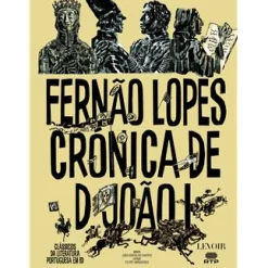 Levoir Crónica D. João I de Fernão Lopes e João Ramalho Santos
