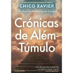 Nascente Crónicas de Além-Túmulo de Chico Xavier
