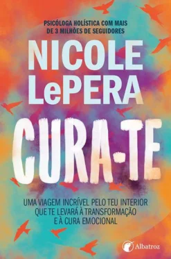 Albatroz Cura-te de Nicole LePera