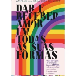 New Oficina Do Livro Dar e Receber Amor em Todas as Suas Formas de AMPLOS e Sara Dias Oliveira