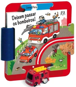 Online Asa Deixem Passar os Bombeiros! de Giovanna Mantegazza - Livros-Pista
