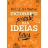 Discount Oficina Do Livro Dicionário Portátil das Ideias Feitas