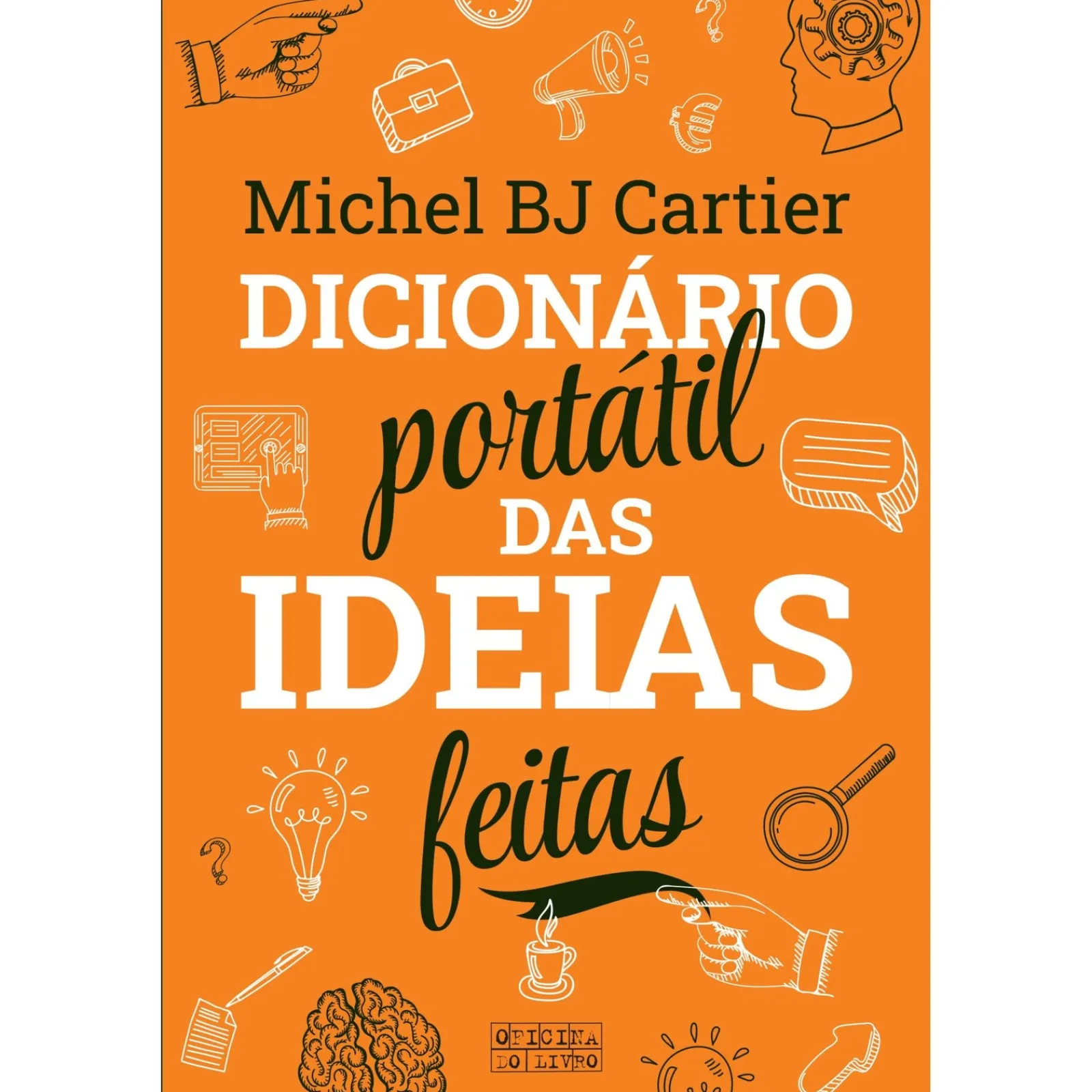 Discount Oficina Do Livro Dicionário Portátil das Ideias Feitas