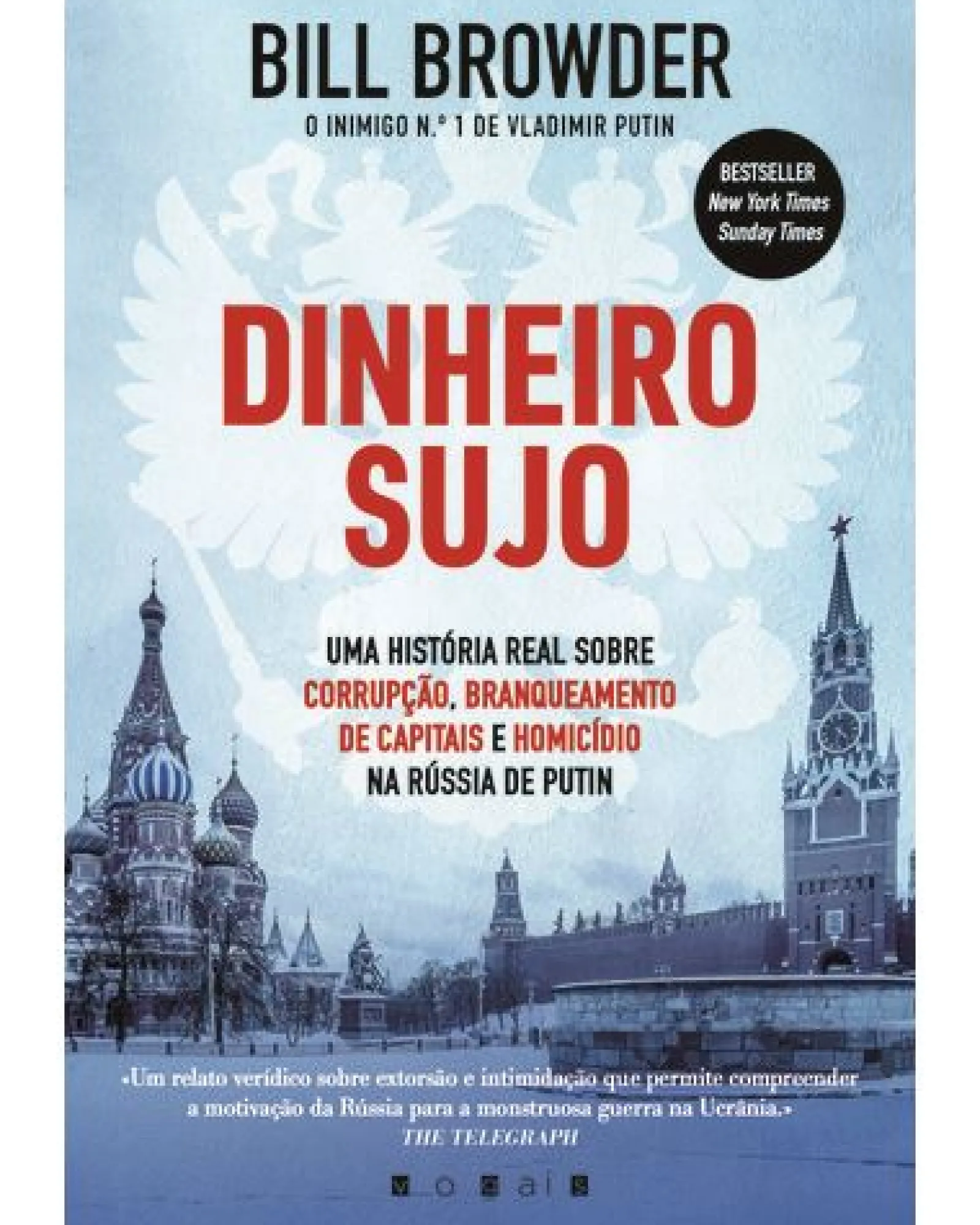 Vogais Dinheiro Sujo de Bill Browder