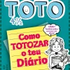 Edições Gailivro Diário de uma Totó 4 1/2 de Rachel Renée Russell - Como TOTOZAR o Teu Diário