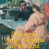Sale Asa Diário de uma Viagem a Portugal e ao Sul de Espanha de Dorothy Wordsworth