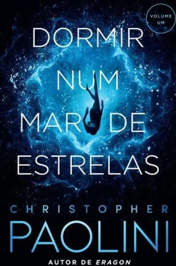Clearance Asa Dormir Num Mar de Estrelas de Christopher Paolini - Volume um
