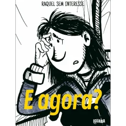 Iguana E Agora? de Raquel Sem Interesse