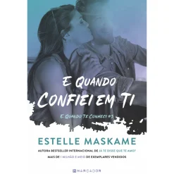 Hot Marcador E Quando Confiei em Ti de Estelle Maskame