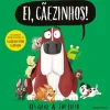 Presença Ei, Cãezinhos! de Jim Field