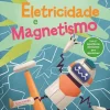 Booksmile Eletricidade e Magnetismo de Fosforo - Bora Experimentar! N.º 1