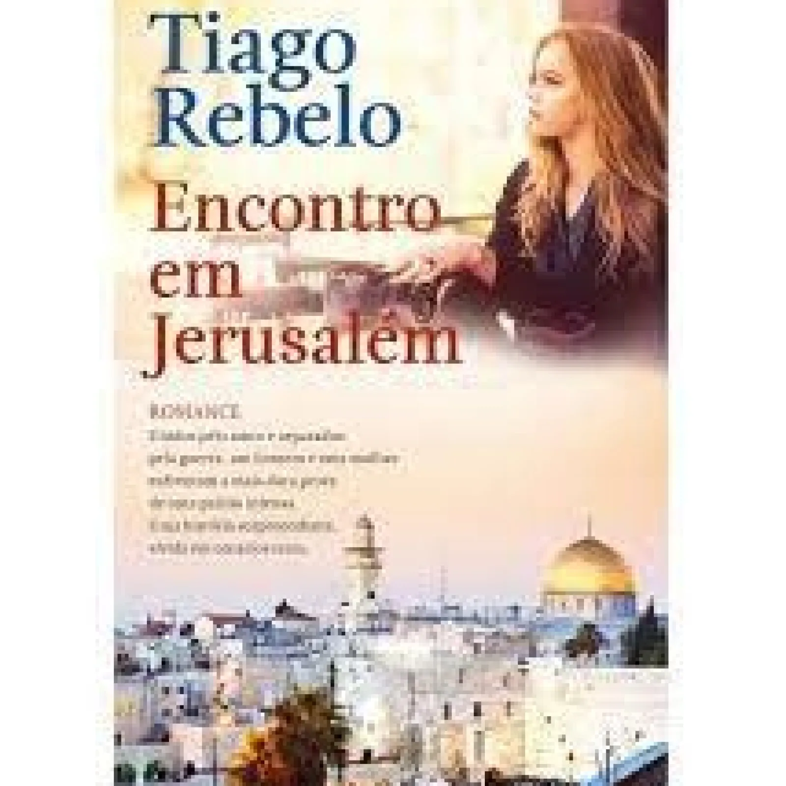 Discount Asa Encontro em Jerusalém de Tiago Rebelo